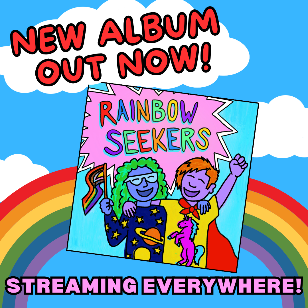 A cartoon-style illustration with a bright blue sky with white clouds in the background. Text reading "New album out now!" in bubble letters floats above the cover of Ants on a Log's album "Rainbow Seekers" with a vividly colored depiction of two people waving. The text below the image reads: "Streaming everywhere."